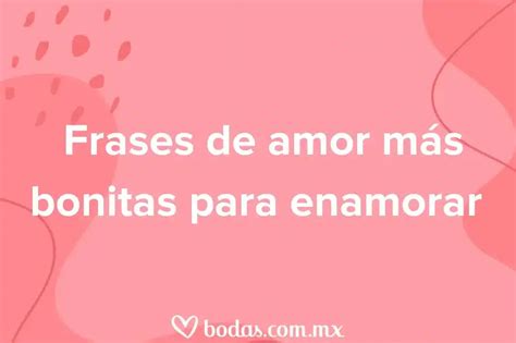 46 Frases Y Tarjetas Com Expresa Tus Sentimientos De Forma Única Y