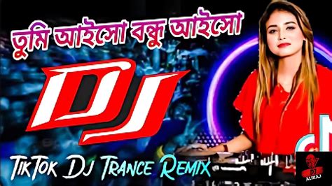 DJ remix Aiso Bondhu Bangla DJ Song Bd Love Mix Bangla Sad Mix Song DJ ...