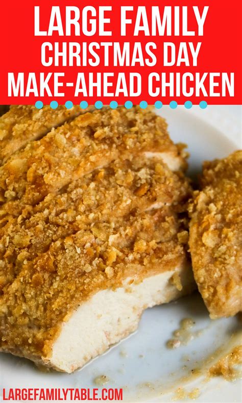 Big family make ahead christmas day chicken large family holiday meals