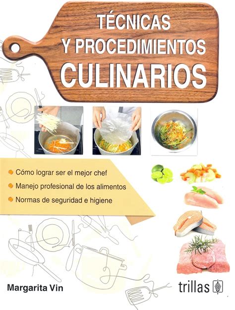 Técnicas Y Procedimientos Culinarios Margarita Vin La Cocina De Mamá