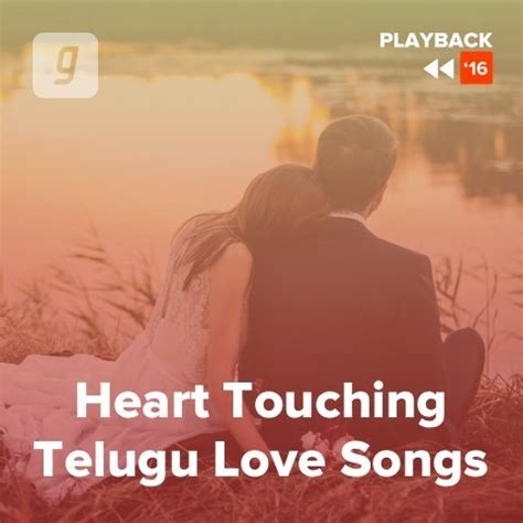 Heart Touching Telugu Love Songs Music Playlist: Best Telugu Romantic MP3 Songs on Gaana.com