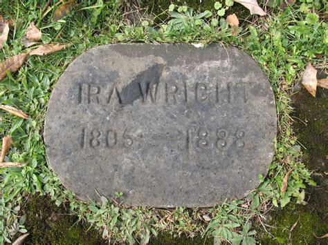 Ira Wright 1805 1888 Find A Grave äreminne