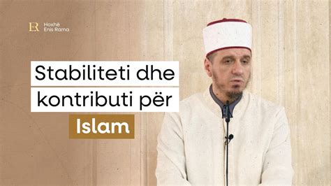 Ligj Rata Para Xhumas Stabiliteti Dhe Kontributi P R Islam