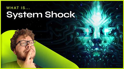 What Is System Shock Nightdive S Remake Of A Cult Classic