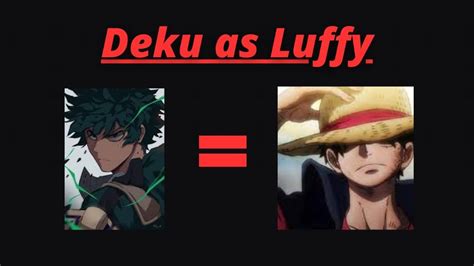 Deku As Luffy Neglected Betrayed Broken Missing Au Thanks Guys