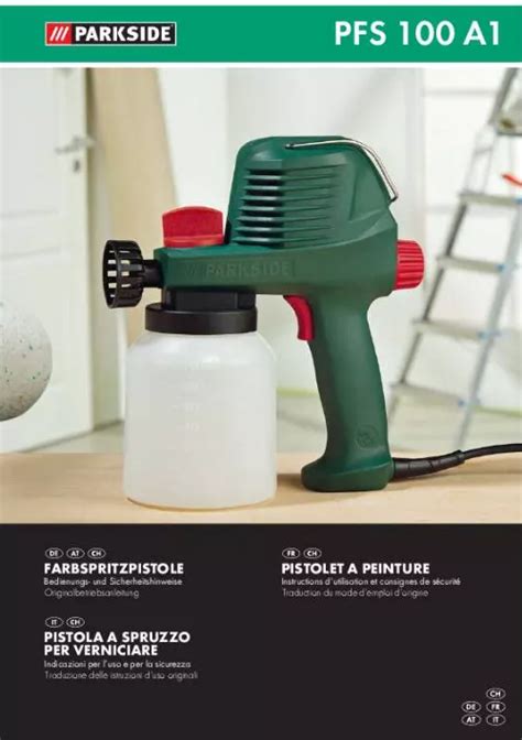 Notice PARKSIDE PFS 100 A1 PAINT SPRAY GUN Trouver une solution à un