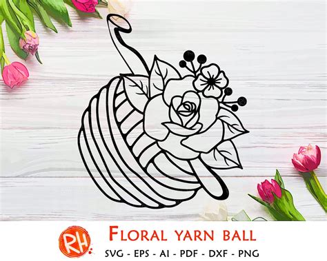 Floral Yarn Ball Svg Flower Hank Cut File Crochet Hook Dxf Etsy