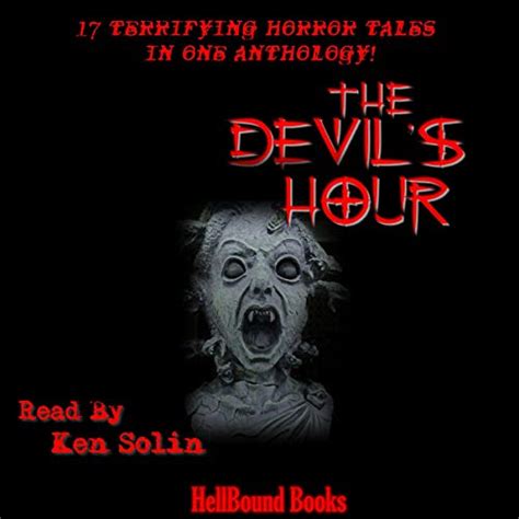 The Devils Hour 17 Terrifying Horror Tales In One