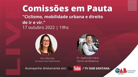 Comissões em Pauta Ciclismo Mobilidade Urbana e direito de Ir e Vir