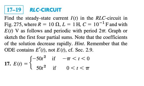 Solved Find The Steady State Current I T In The Rlc Circuit Chegg