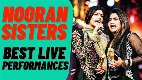 Nooran Sisters Best Live Performances Latest Sufi Songs 2021 Jyoti Nooran Sufi Music