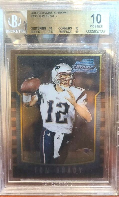 2000 Tom Brady Bowman Chrome RC Rookie BGS 10 Pristine RARE