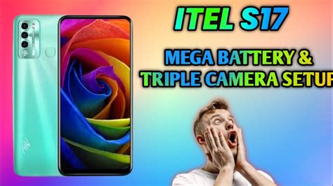 Itel S17 Entry Level Smartphone With 5000mah Battery And Triple Camera