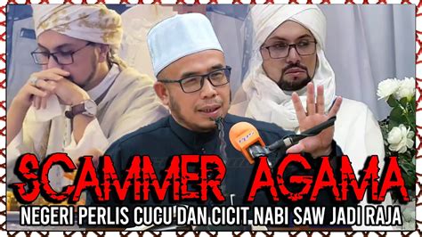 Scammer Agama Jawapan Mufti Perlis Prof Dr Maza Berkenaan Isu Cicit