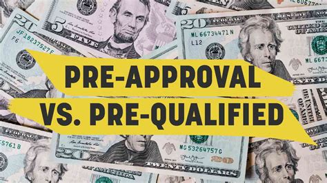 Pre Approval Vs Pre Qualified Whats The Difference