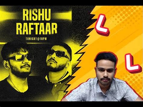 Arpit Bala Views On Dank Rishu X Raftaar Stream YouTube