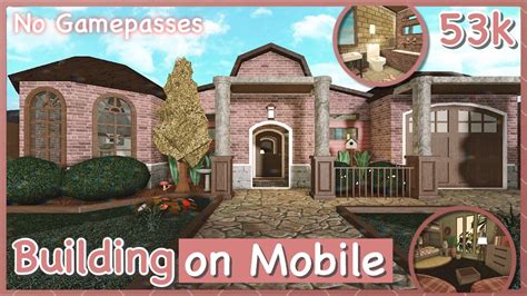 Bloxburg No Gamepasses House Speed Build Building On Mobile Youtube