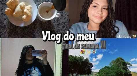 Vlog Do Meu Final De Semana E Um Pouquinho Da Segunda YouTube