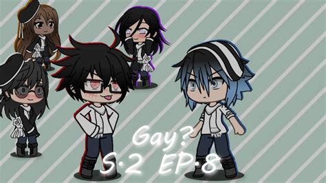 Gay S Ep Gacha Life Gay Love Story YouTube