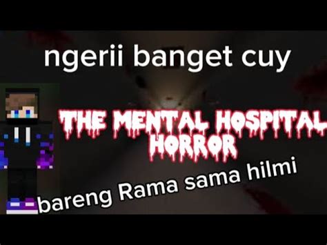 Main Map Horror Minecraft The Mental Hospital Horror Bareng Rama Sama