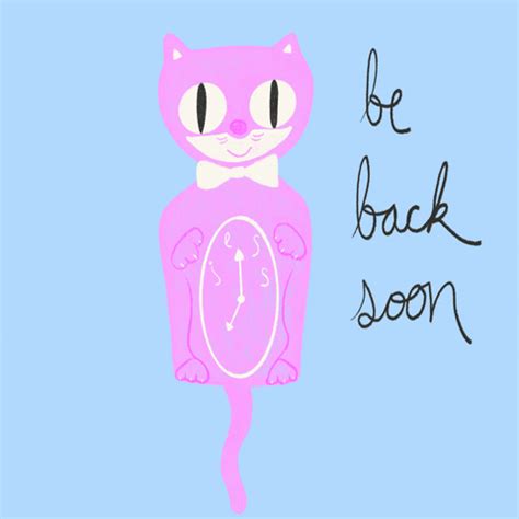 Cat Clock Be Back Soon GIF by Jess - Find & Share on GIPHY