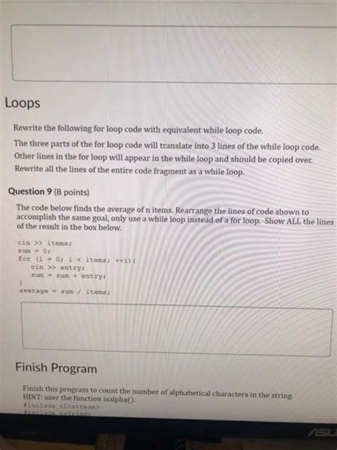 Solved Loops Rewrite The Following For Loop Code With Chegg