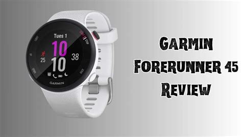 Garmin Forerunner Review Features Performance