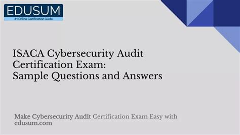 Ppt Isaca Cybersecurity Audit Certification Exam Sample Questions