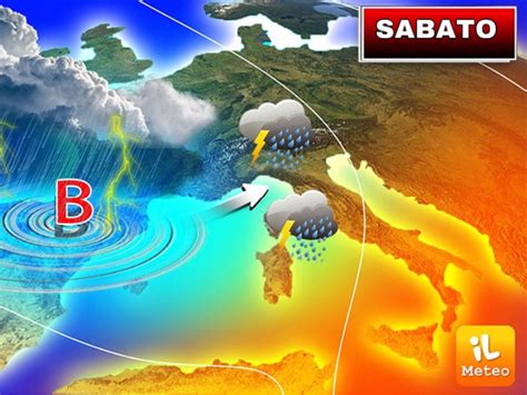 Meteo Sabato Nuovo Peggioramento Alle Porte In Arrivo Altri