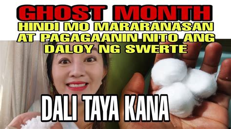 GHOST MONTH HINDI MO MARARANASAN IMBIS NA KAMALASAN AY PURO SWERTE ANG