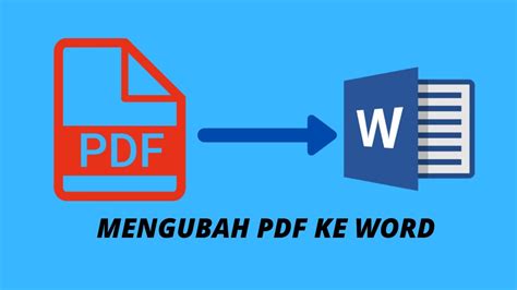 Cara Mengubah File Pdf Ke Word Secara Offline Youtube