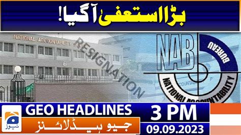 Geo Headlines Today 3 Pm Nab Amendments Case Federal Lawyer Submitted Reply In Supreme Court