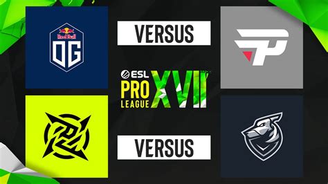 ESL PRO LEAGUE S17 Grupa C OG Vs PaiN Gaming NIP Vs Grayhound