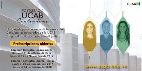 Abiertas Las Inscripciones Para Los Postgrados De La UCAB Elucabista