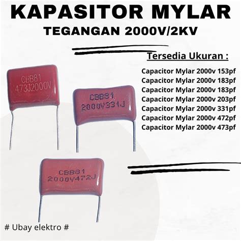 Jual Kapasitor Mylar 2000v 2kv Berbagai Ukuran Shopee Indonesia