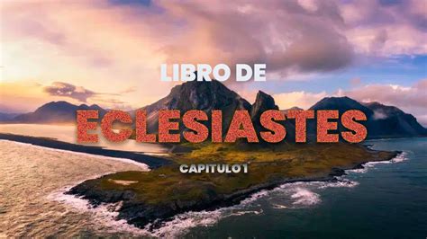 Libro De Eclesiastes Cap Semilla De Fe Film Youtube