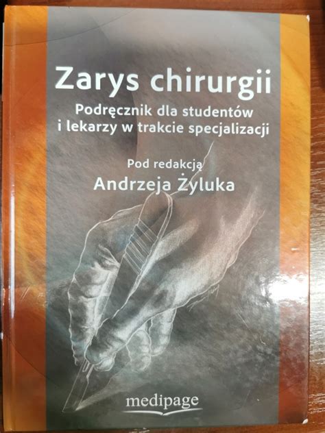 Chirurgia Podręcznik dla Studentów Medycyny Niska cena na Allegro pl