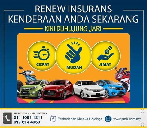 Renew Insurans Kenderaan Anda Perbadanan Melaka Holdings Sdn Bhd