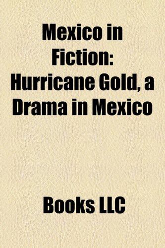 Mexico In Fiction Fictional Mexican People Fictional Populated Places