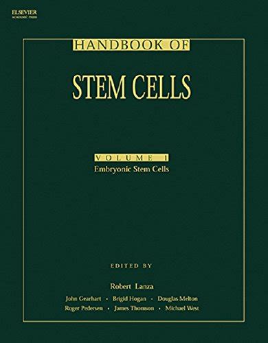 Handbook Of Stem Cells Two Volume Set Volume Embryonic Stem Cells