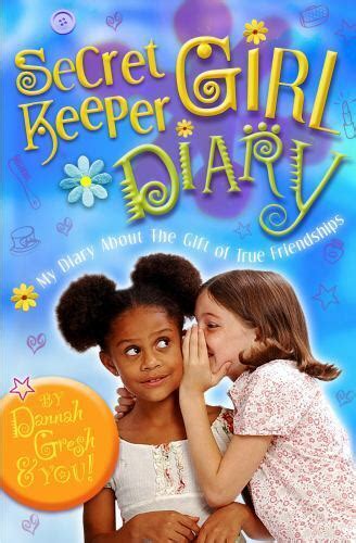 Secret Keeper Girl Ser Secret Keeper Girl Diary By Dannah K Gresh And Moody Publishing 2008