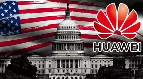 Estados Unidos busca incrementar las restricciones contra Huawei según