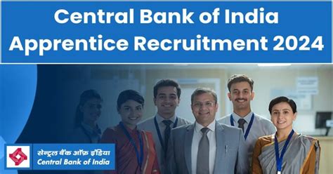 Central Bank Of India Apprentice Recruitment 2024 सेंट्रल बैंक ऑफ इंडिया अपरेंटिस भर्ती