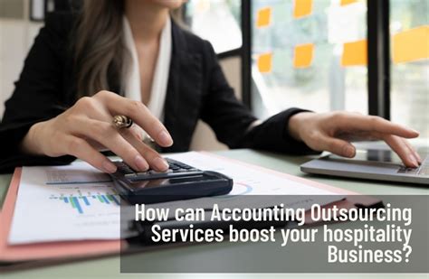 How Accounting Outsourcing Services Boost Your Hospitality Business