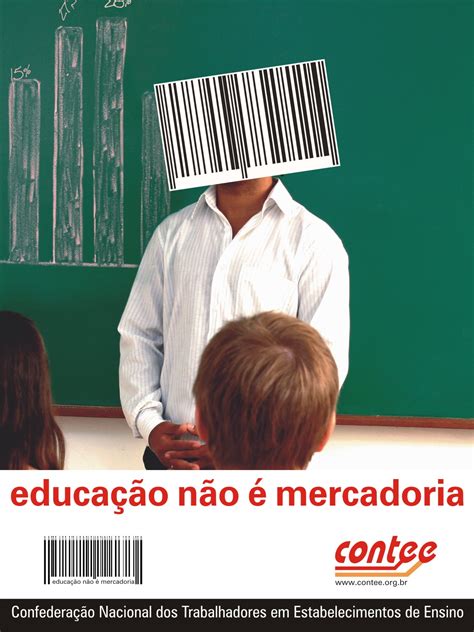 Educação não é Mercadoria CONTEE