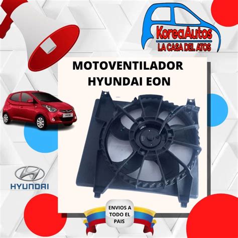 Motoventilador Hyundai Eon Completo