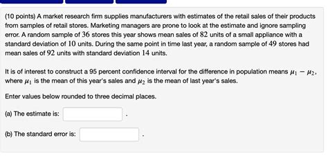 Solved Points A Market Research Firm Supplies Chegg