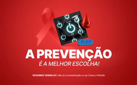 Dezembro vermelho Saúde alerta para a importância da prevenção