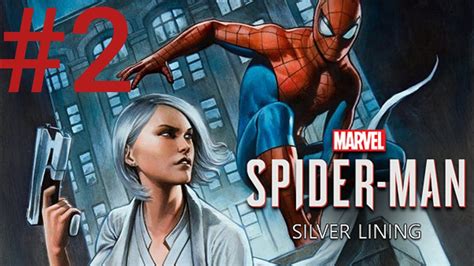 Marvels Spider Man Dlc 3 Silver Silver Lining Capítulo 2 Youtube