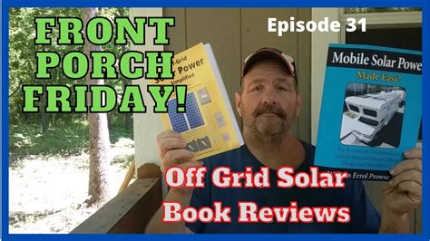 Off Grid Solar Book Reviews Off Grid Solar Power Simplified And Youtube